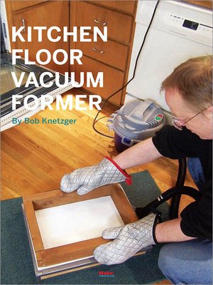 cover image of Kitchen Floor Vacuum Former